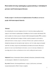 Nord Vest Bonde Information Munin: Family caregiver`s involvement in implementation of healthcare  services to people with frontotemporal dementia