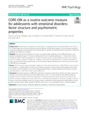 Munin: CORE-OM as a routine outcome measure for adolescents with emotional  disorders: factor structure and psychometric properties